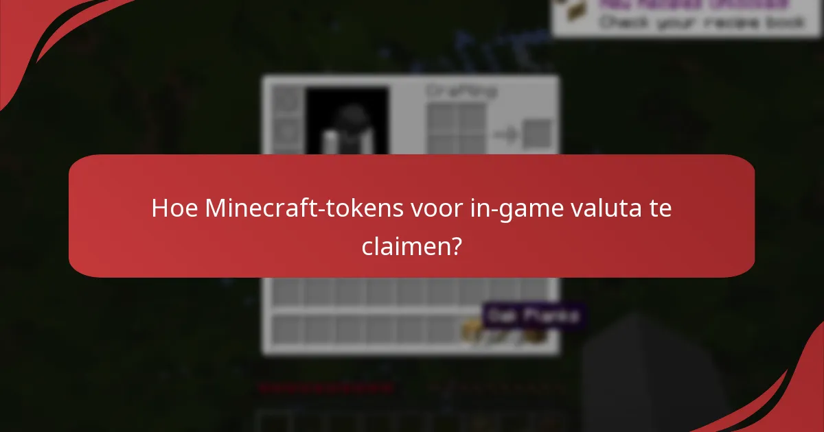 Wat zijn de beste praktijken voor aankopen met Minecraft-tokens?