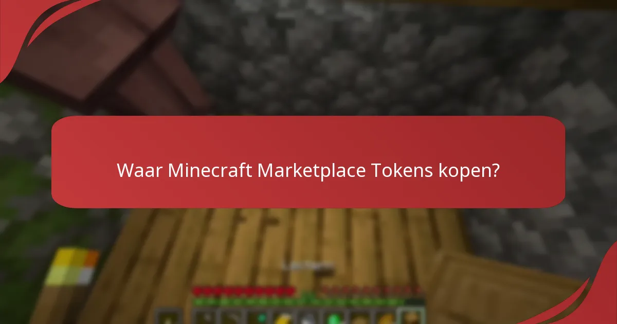 Hoe worden Marketplace Tokens gebruikt in de Bedrock Edition?