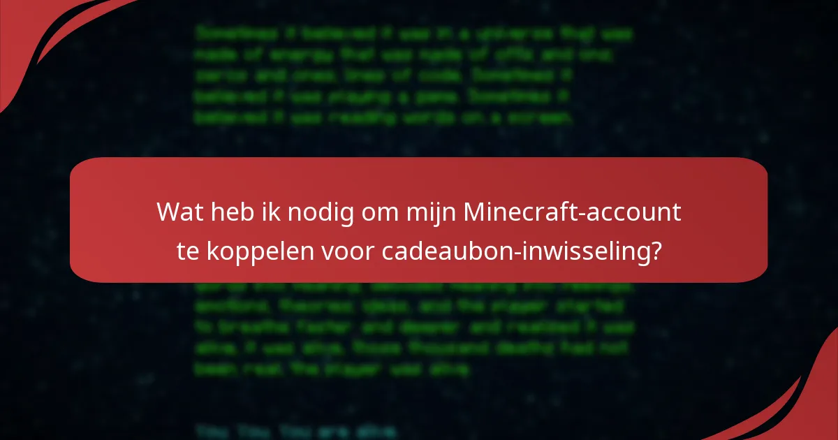 Wat zijn de veelvoorkomende problemen met het inwisselen van Minecraft-cadeaubonnen?