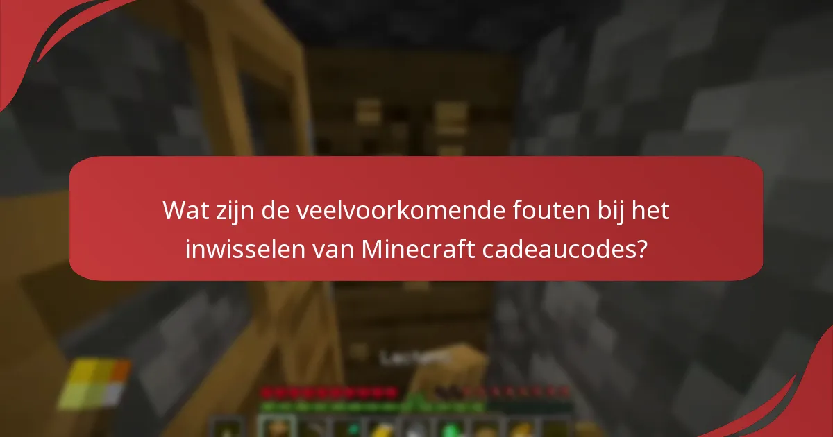 Welke factoren beïnvloeden het succes van het inwisselen van cadeaucodes?