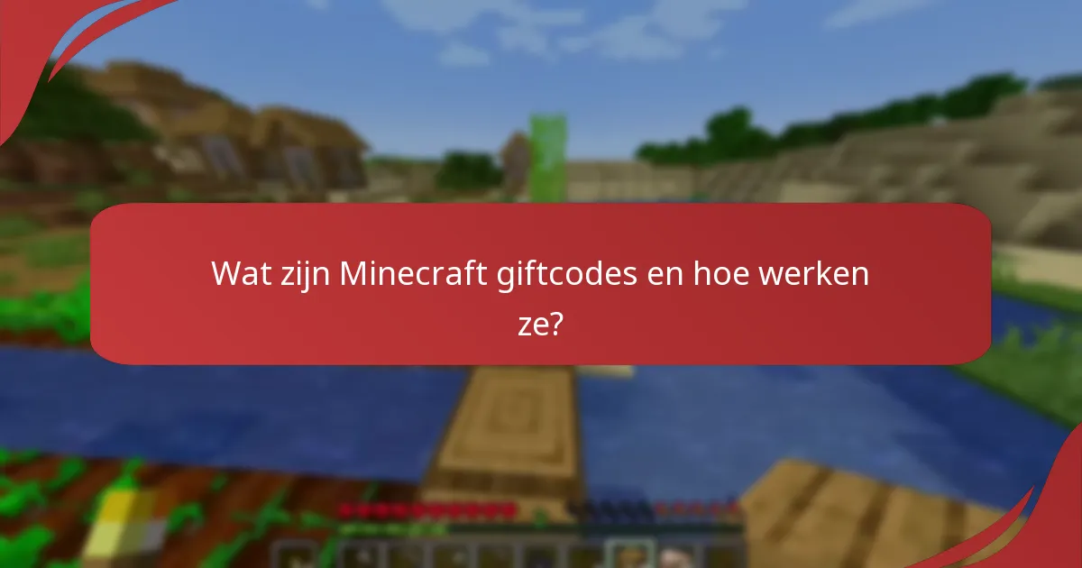 Welke seizoensgebonden codes kunnen worden ingewisseld voor Minecraft?